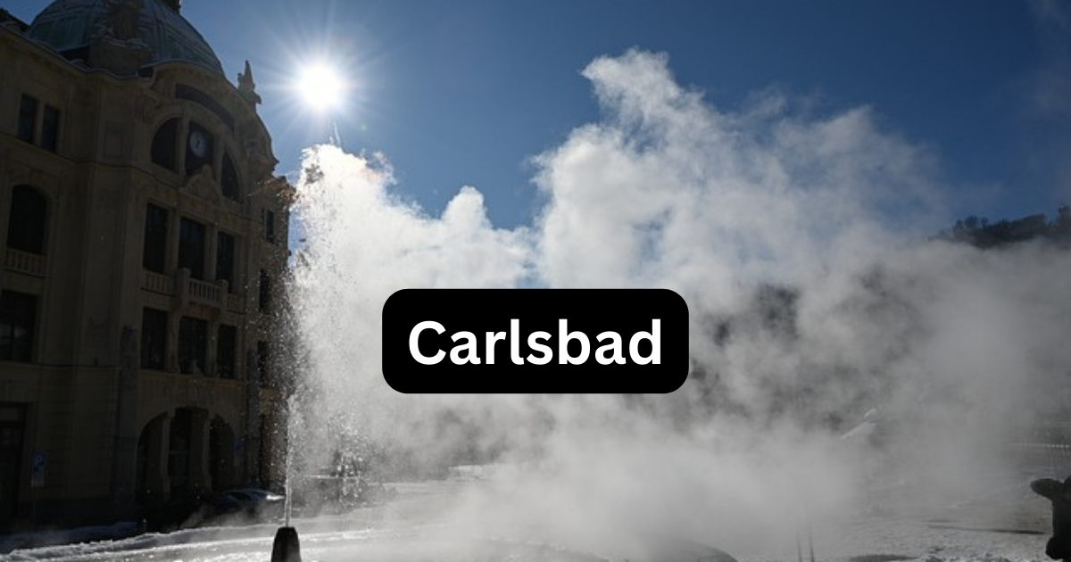 Carlsbad Weather: Things to Do in Carlsbad | Beaches of Carlsbad | Geography and Famous places.